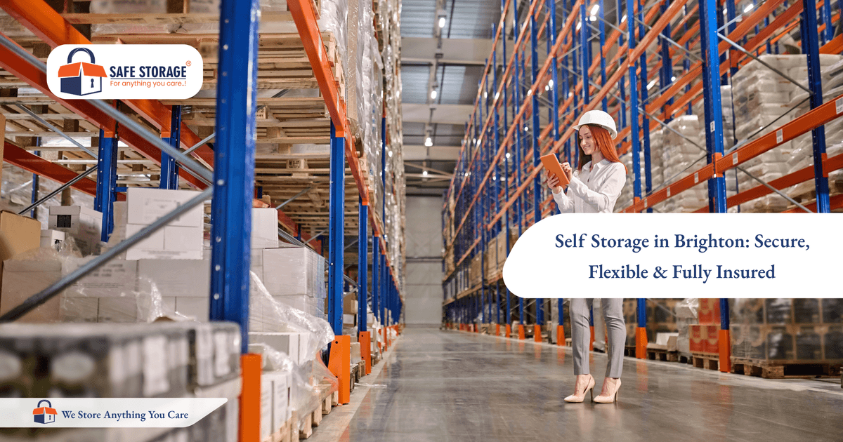 Self Storage in Brighton: Secure, Flexible & Fully Insured