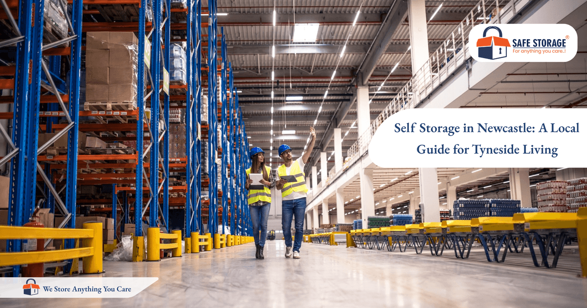 Self Storage in Newcastle: A Local Guide for Tyneside Living