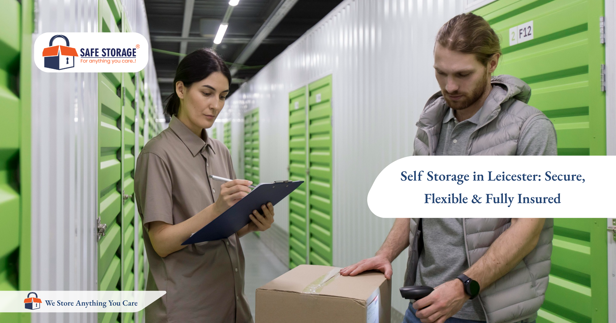 Self Storage in Leicester: Secure, Flexible & Fully Insured