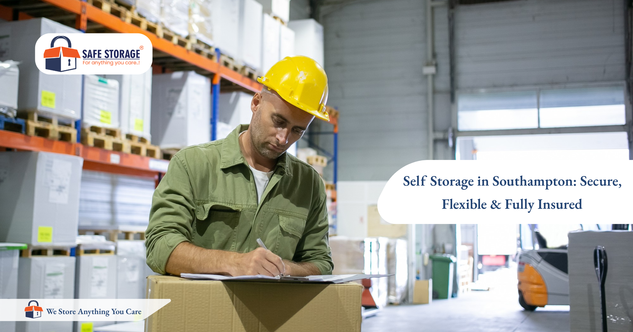 Self Storage in Southampton: Secure, Flexible & Fully Insured
