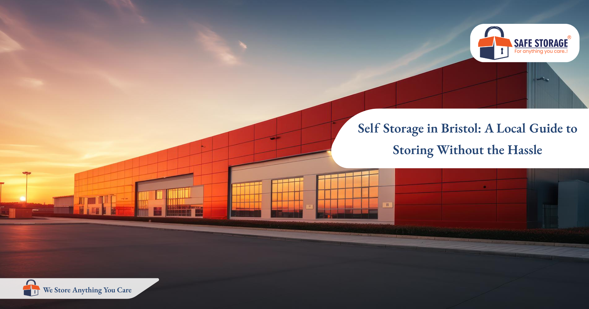 Self Storage in Bristol: A Local Guide to Storing Without the Hassle